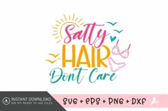 Salty hair Don't care SVG , Tropical Beach Vibes SVG Product Image 1