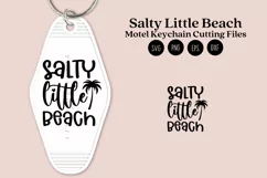 Salty Little Beach summer quotes keychain svg cutting files or sublimation files for keychain