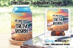 No One Likes Salty Beach PNG | Sublimation Can Cooler Design Product Image 1