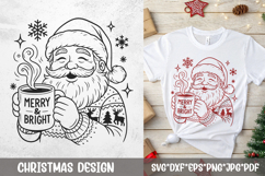 Christmas Santa with “Merry &amp; Bright” mug—clean line art SVG set for shirts, mugs, decals, and engraving.