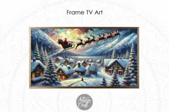 Christmas Frame TV art depicts Santa flying over a snow-covered mountain town