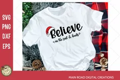 Believe in Christmas Design, Cricut cut files for Christmas, Christmas shirt idea