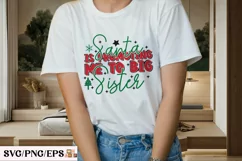 Santa is Promoting Me to Big Sister SVG T-shirt Design Product Image 3