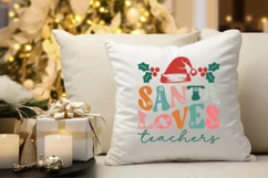 Santa Loves Teachers SVG, Christmas Teacher SVG Design Product Image 2