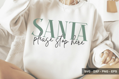 Santa Please Stop Here - Christmas Design Product Image 1