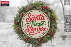 Santa Please Stop Here SVG | Christmas Round Sign SVG | Xmas Product Image 1