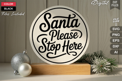 Santa Please Stop Here SVG | Christmas Round Sign SVG | Xmas Product Image 3