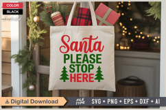 Santa Please Stop Here SVG | Christmas SVG | Holiday SVG Product Image 5