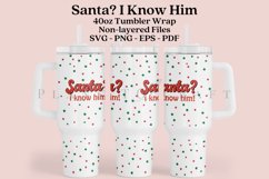 Santa Quotes  40oz quencher tumbler sublimation full wrap high resolution transparant background