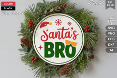 Santa's Bro SVG | Christmas Round Sign SVG | Xmas SVG Product Image 1