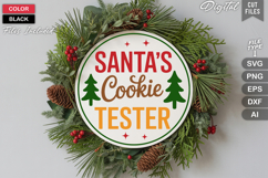 Santa&#039;s Cookie Tester SVG | Christmas Round Sign SVG | Xmas Product Image 2