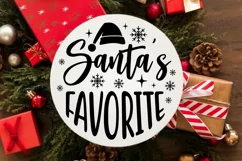Santa's Favorite SVG , Christmas Quote SVG , Festive SVG Product Image 3