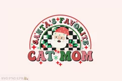 Santa's Favorite Cat Mom, Christmas PNG Design Product Image 1