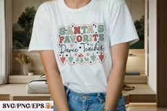 Santa's Favorite Dance Teacher Christmas SVG T-shirt Design Product Image 3