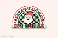 Santa's Favorite Icu Nurse Christmas PNG Design Product Image 1