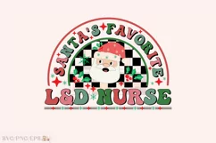 Santa's Favorite L&D Nurse Christmas PNG Design Product Image 1