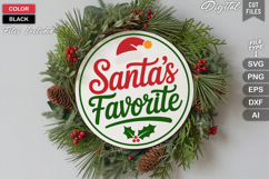 Santa&#039;s Favorite SVG | Christmas Round Sign SVG | Xmas SVG Product Image 2