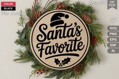Santa&#039;s Favorite SVG | Christmas Round Sign SVG | Xmas SVG Product Image 3