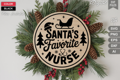 Santa&#039;s Favorite Nurse SVG | Christmas Round Sign SVG | Xmas Product Image 3