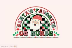 Santa's Favorite OB Nurse Christmas PNG Design Product Image 1