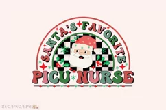 Santa's Favorite Picu Nurse Christmas PNG Design Product Image 1