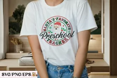 Santa's Favorite Preschool Teacher PNG Design Product Image 2