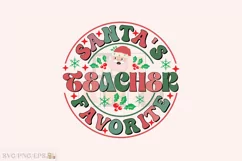 Santa's Favorite Teacher Christmas PNG Design Product Image 1