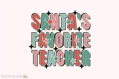 Santa's Favorite Teacher Christmas SVG T-shirt Design Product Image 1