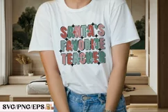 Santa's Favorite Teacher Christmas SVG T-shirt Design Product Image 2