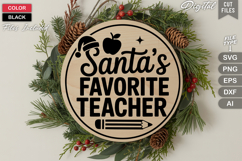 Santas Favorite Teacher SVG | Christmas Round Sign SVG Product Image 3