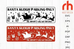 sleigh parking only svg, santa parking only svg, christmas porch sign svg, winter sign svg, santa sign svg, horizontal sign svg, welcome sign svg, tall sign svg, christmas leaner svg, front sign svg, christmas sign svg, christmas decor svg