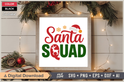 Santa Squad SVG | Christmas SVG | Holiday SVG | Xmas SVG Product Image 6