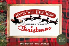 Santa Stop Here sign svg