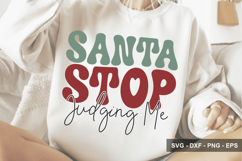 Santa Stop Judging Me - Christmas Design Product Image 1