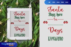 Santa Stops Here in ... Days, Christmas Countdown Product Image 1