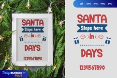 Santa Stops Here in ... Days, Christmas Countdown Product Image 1