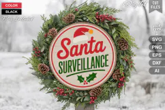 Santa Surveillance SVG | Christmas Round Sign SVG | Xmas SVG Product Image 1