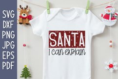 Santa I Can Explain SVG Product Image 1