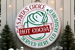 Santa's Choice Hot Cocoa SVG ,Christmas Round SVG Design Product Image 2