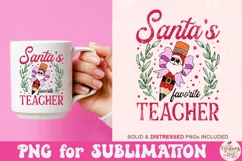 Santa's Favorite Teacher Png, Merry Christmas Product Image 2