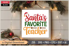 Santas Favorite Teacher SVG | Christmas SVG | Holiday SVG Product Image 6