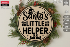 Santas Little Helper SVG | Christmas Round Sign SVG | Xmas Product Image 3