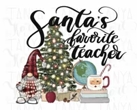 Santa's Favorite Teacher | Png Sublimation |Digital Download Product Image 8