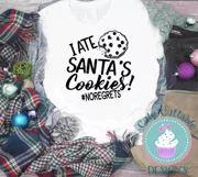 I Ate Santa's Cookies | No regrets Svg Product Image 2