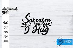 Antisocial Quotes SVG | Sarcastic Quotes|Funny Quotes Design Product Image 1