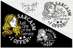 Sarcasm Just One of My Services | Funny Sarcasitc Shirt SVG Product Image 2