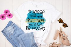 SARCASM SUBLIMATION PNG-SARCASTIC QUOTES SUBLIMATION PNG-FUNNY QUOTES SUBLIMATION DESIGN