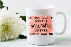 SARCASM SUBLIMATION PNG-SARCASTIC QUOTES SUBLIMATION PNG-FUNNY QUOTES SUBLIMATION DESIGN