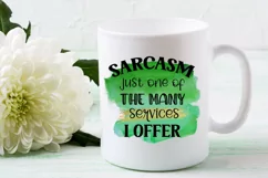 SARCASM SUBLIMATION PNG-SARCASTIC QUOTES SUBLIMATION PNG-FUNNY QUOTES SUBLIMATION DESIGN