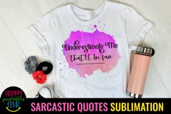SARCASM SUBLIMATION PNG-SARCASTIC QUOTES SUBLIMATION PNG-FUNNY QUOTES SUBLIMATION DESIGN